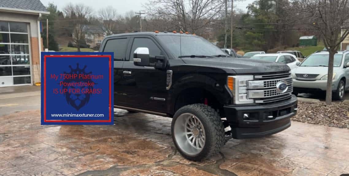 My 750HP Platinum Powerstroke IS UP FOR GRABS! https://minimaxxtuner.com
