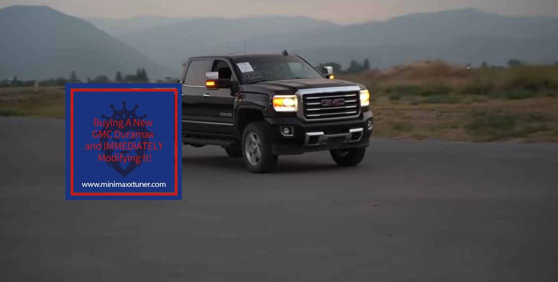 Buying A New GMC Duramax and IMMEDIATELY Modifying It! https://minimaxxtuner.com