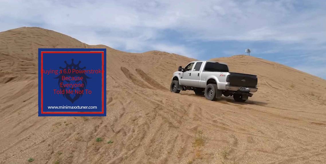 Buying a 6.0 Powerstroke Because Everyone Told Me Not To https://minimaxxtuner.com