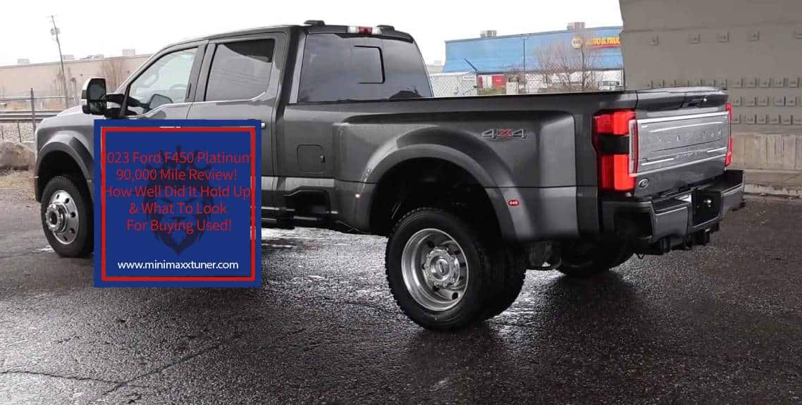 2023 Ford F450 Platinum 90000 Mile Review How Well Did It Hold Up What To Look For Buying Used