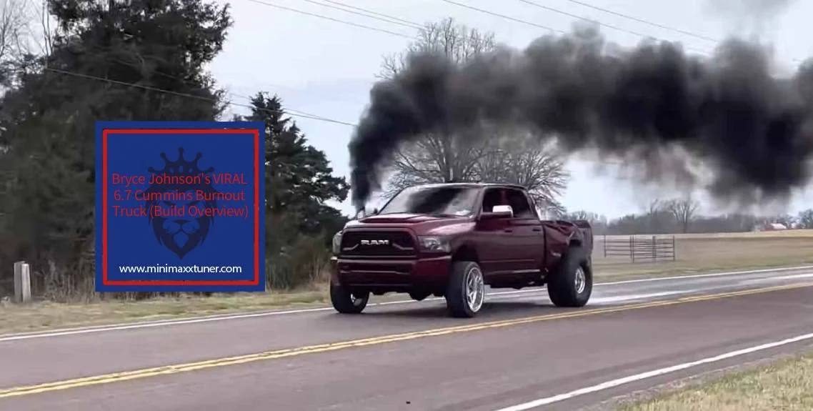 Bryce Johnson's VIRAL 6.7 Cummins Burnout Truck (Build Overview) 1 Bryce Johnson's VIRAL 6.7 Cummins Burnout Truck (Build Overview) https://minimaxxtuner.com